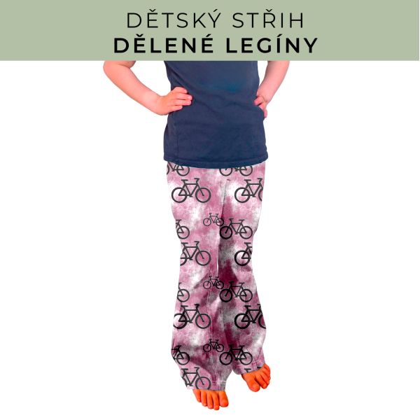 Dětský střih - Dělené legíny
