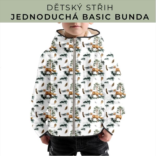 Dětský střih - jednoduchá dětská BASIC  bunda