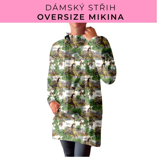DÁMSKÝ střih - Oversize mikina