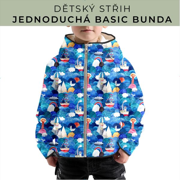 Dětský střih - jednoduchá dětská BASIC  bunda