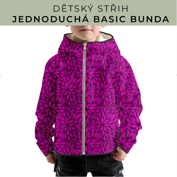Dětský střih - jednoduchá dětská BASIC  bunda