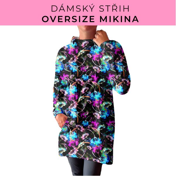 DÁMSKÝ střih - Oversize mikina