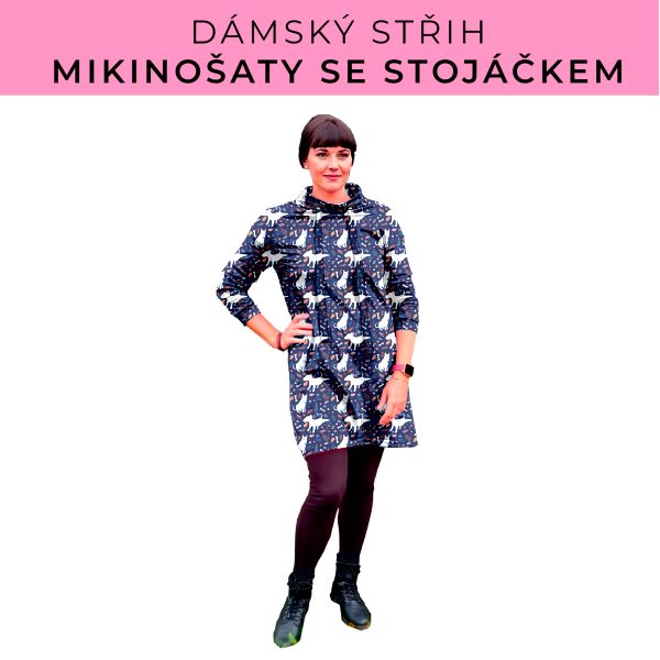 Dámský střih - mikinové šaty se stojáčkem