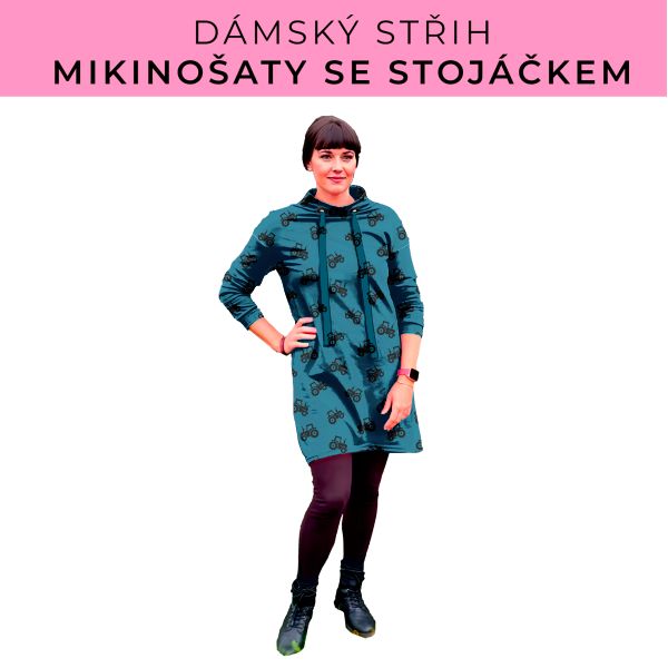 Dámský střih - mikinové šaty se stojáčkem