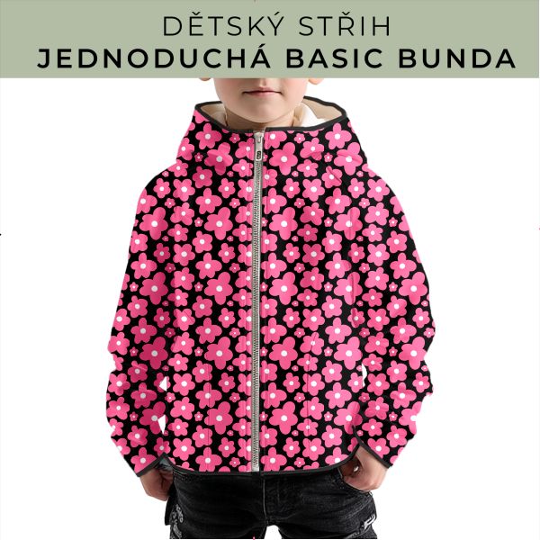 Dětský střih - jednoduchá dětská BASIC  bunda