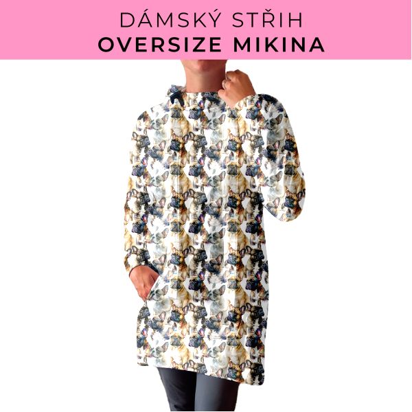 DÁMSKÝ střih - Oversize mikina