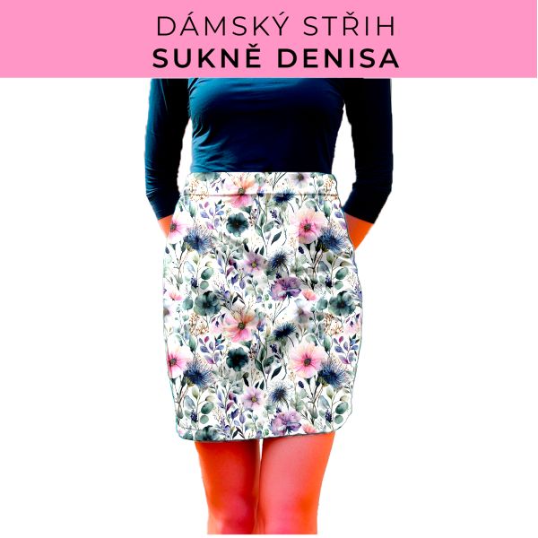 Dámský střih - Dámská sukně Denisa