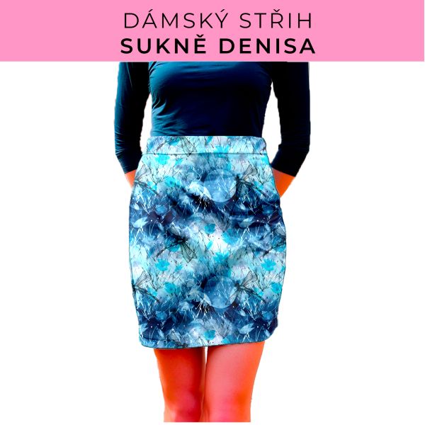 Dámský střih - Dámská sukně Denisa