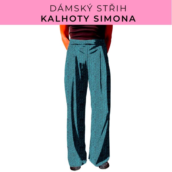 Dámský střih - kalhoty Simona