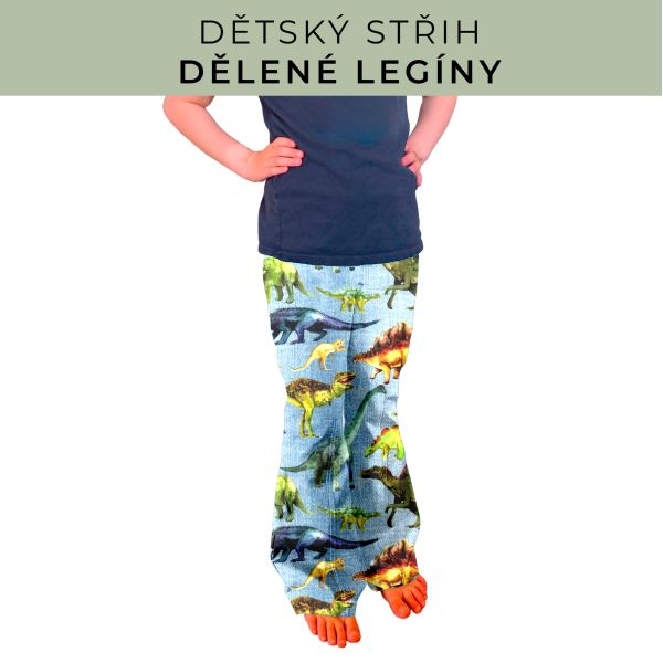 Dětský střih - Dělené legíny