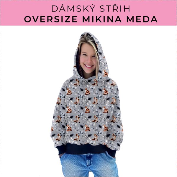 Dámský střih - mikina Meda