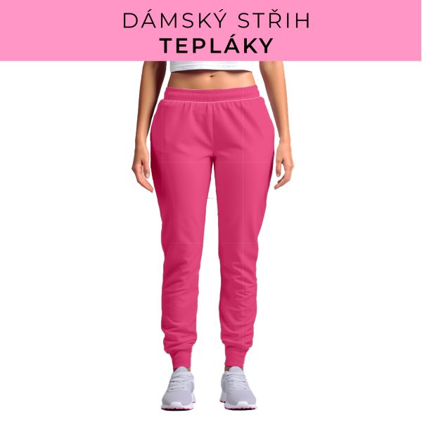 DÁMSKÝ střih - tepláky