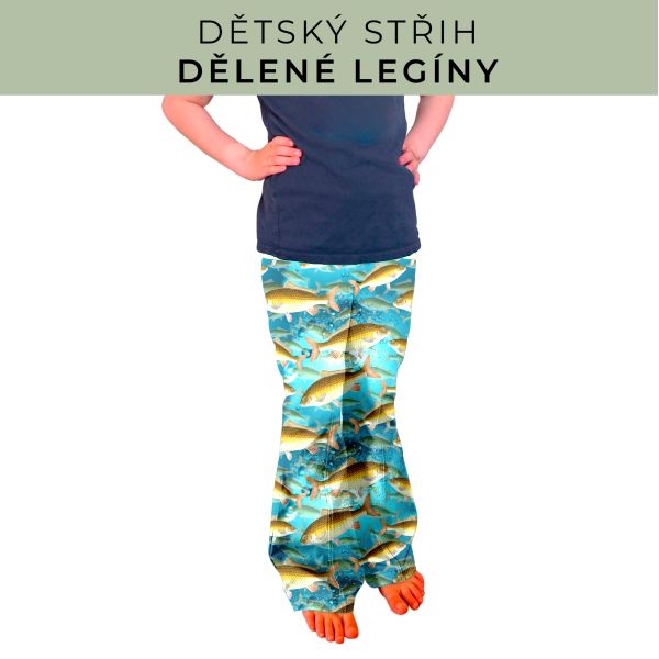 Dětský střih - Dělené legíny