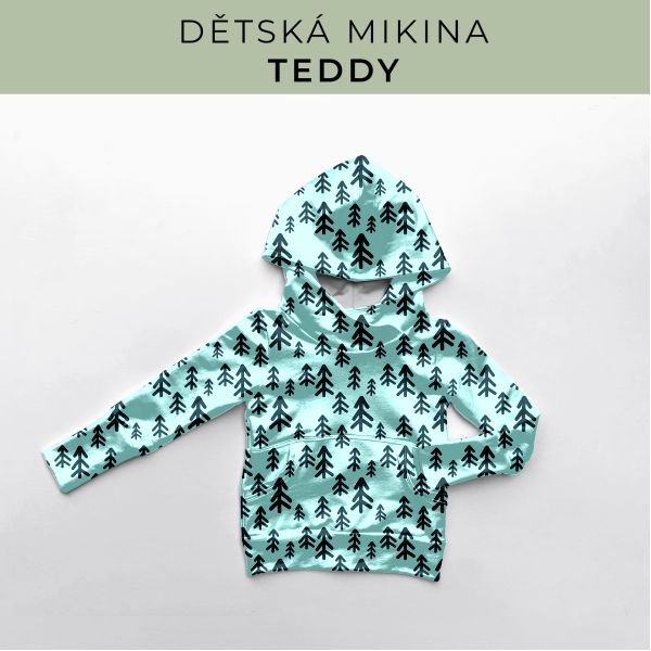 DĚTSKÝ střih - Mikina Teddy