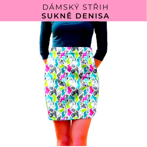 Dámský střih - Dámská sukně Denisa