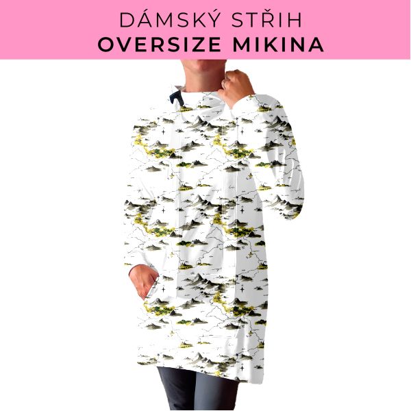 DÁMSKÝ střih - Oversize mikina