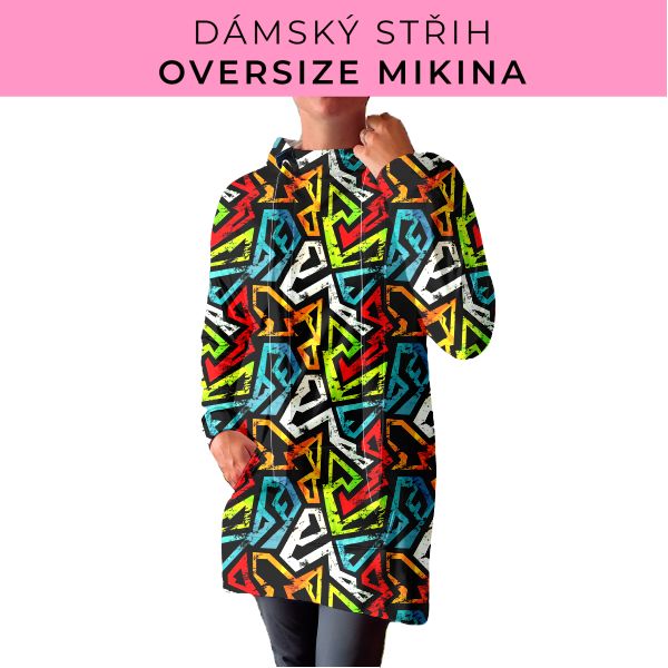 DÁMSKÝ střih - Oversize mikina