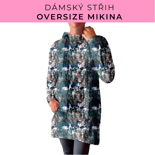 DÁMSKÝ střih - Oversize mikina