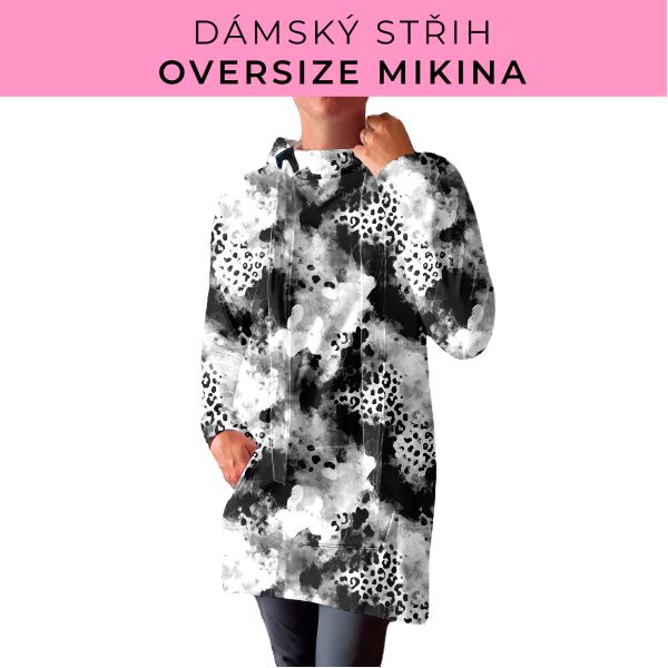 DÁMSKÝ střih - Oversize mikina