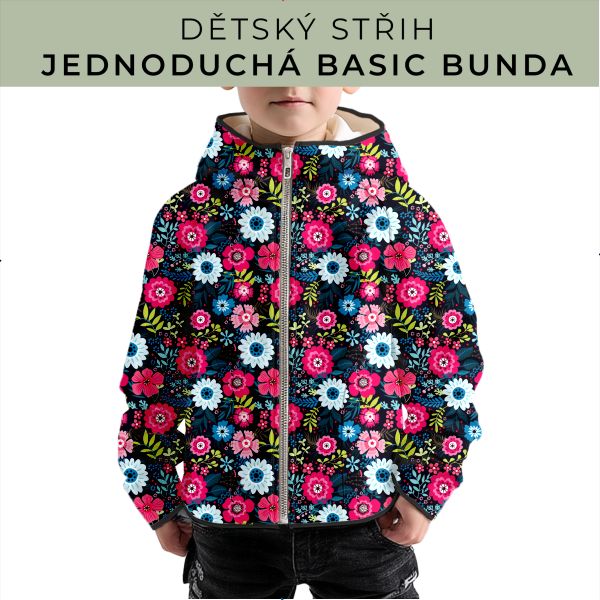Dětský střih - jednoduchá dětská BASIC  bunda