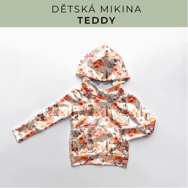 DĚTSKÝ střih - Mikina Teddy