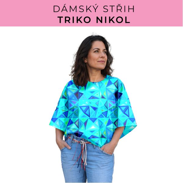 Dámský střih -  triko Nikol