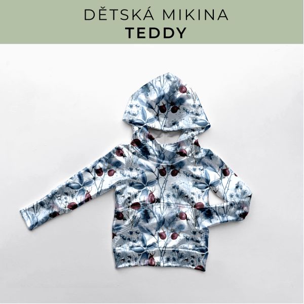DĚTSKÝ střih - Mikina Teddy