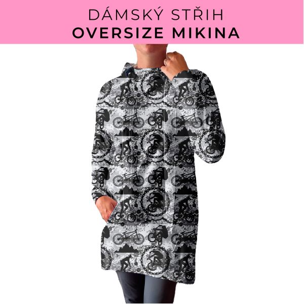 DÁMSKÝ střih - Oversize mikina