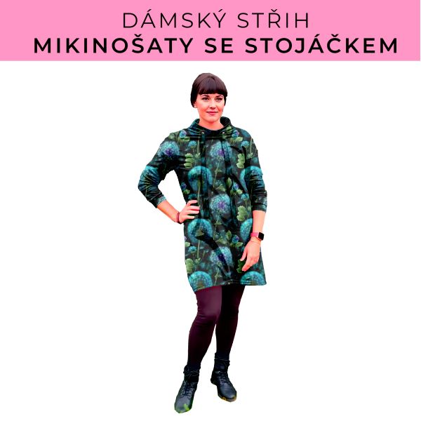 Dámský střih - mikinové šaty se stojáčkem