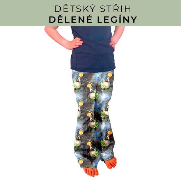Dětský střih - Dělené legíny