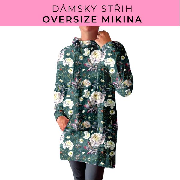 DÁMSKÝ střih - Oversize mikina