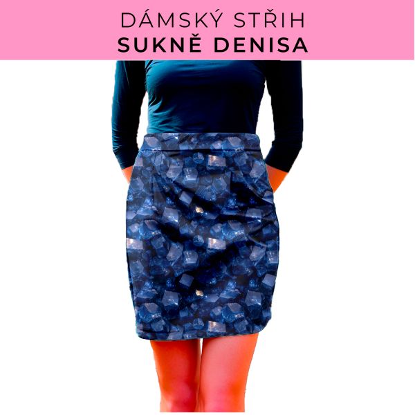 Dámský střih - Dámská sukně Denisa