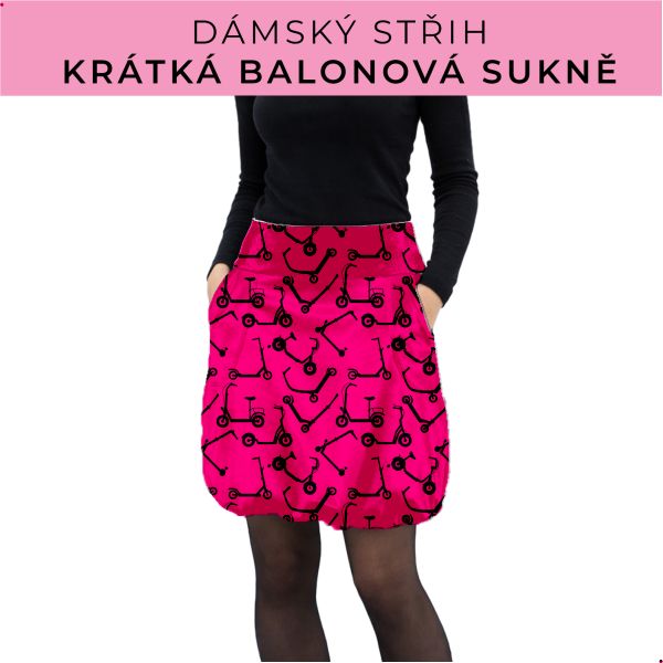 Dámský střih - balonová krátká sukně