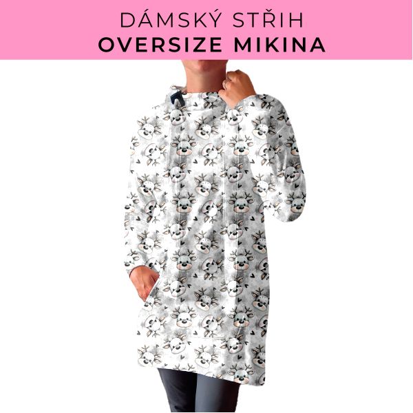 DÁMSKÝ střih - Oversize mikina