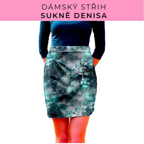 Dámský střih - Dámská sukně Denisa