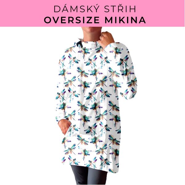 DÁMSKÝ střih - Oversize mikina