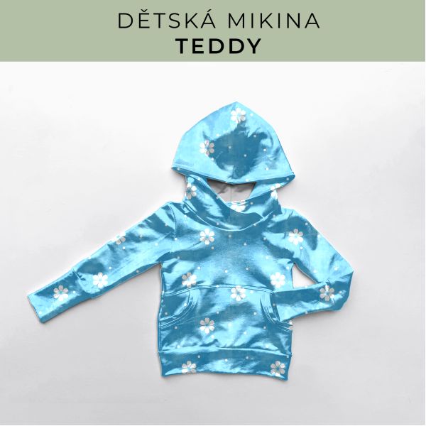 DĚTSKÝ střih - Mikina Teddy