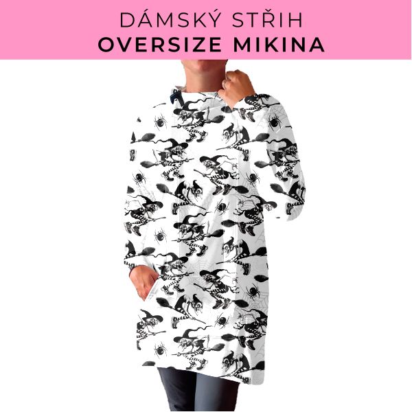 DÁMSKÝ střih - Oversize mikina