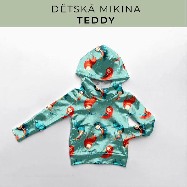 DĚTSKÝ střih - Mikina Teddy