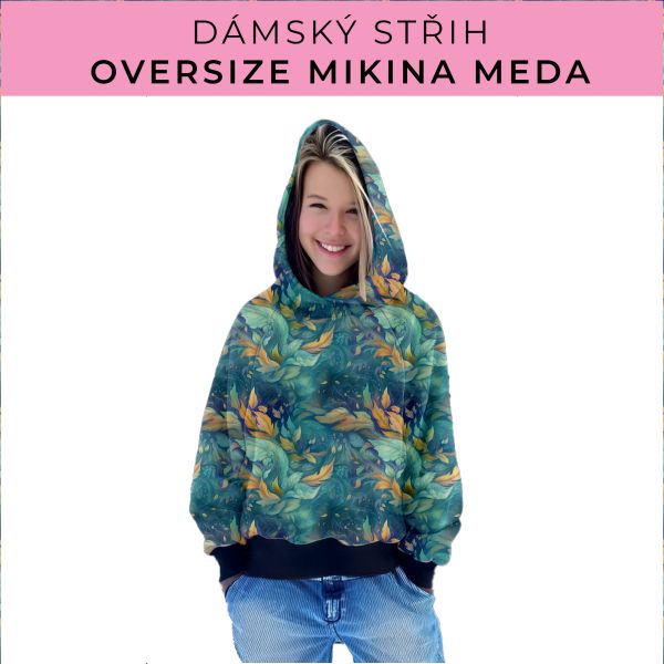 Dámský střih - mikina Meda