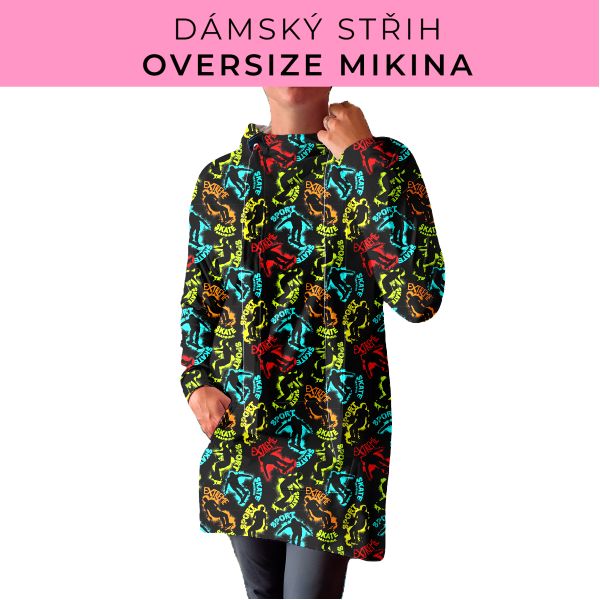 DÁMSKÝ střih - Oversize mikina
