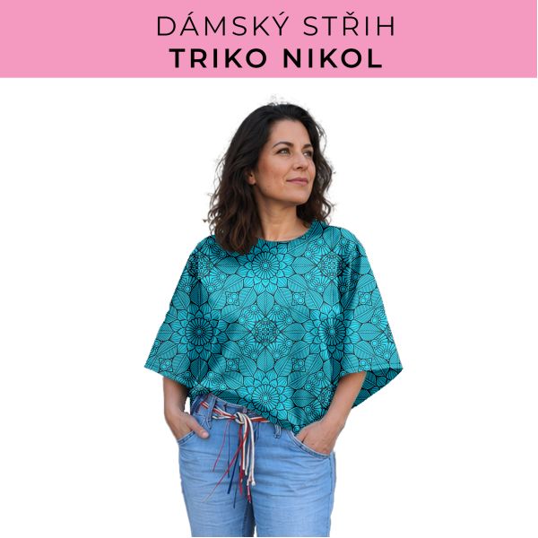 Dámský střih -  triko Nikol