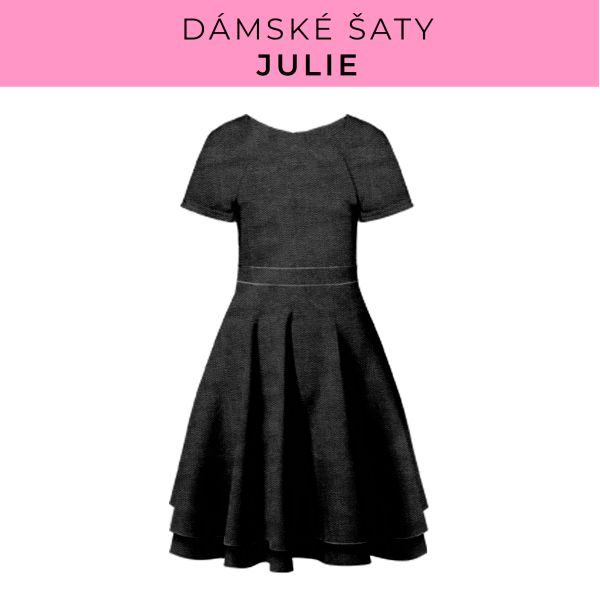 DÁMSKÝ střih - šaty julie