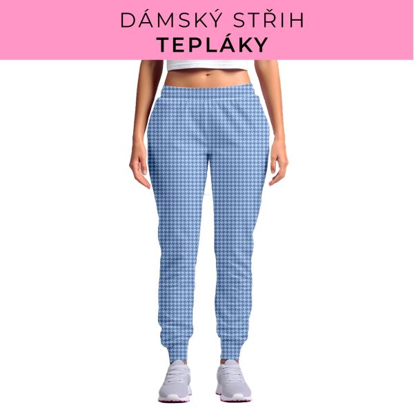 DÁMSKÝ střih - tepláky
