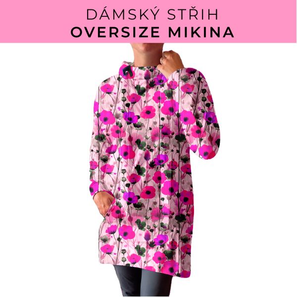 DÁMSKÝ střih - Oversize mikina