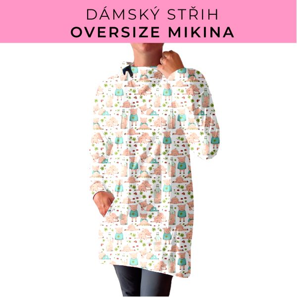 DÁMSKÝ střih - Oversize mikina