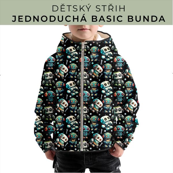 Dětský střih - jednoduchá dětská BASIC  bunda