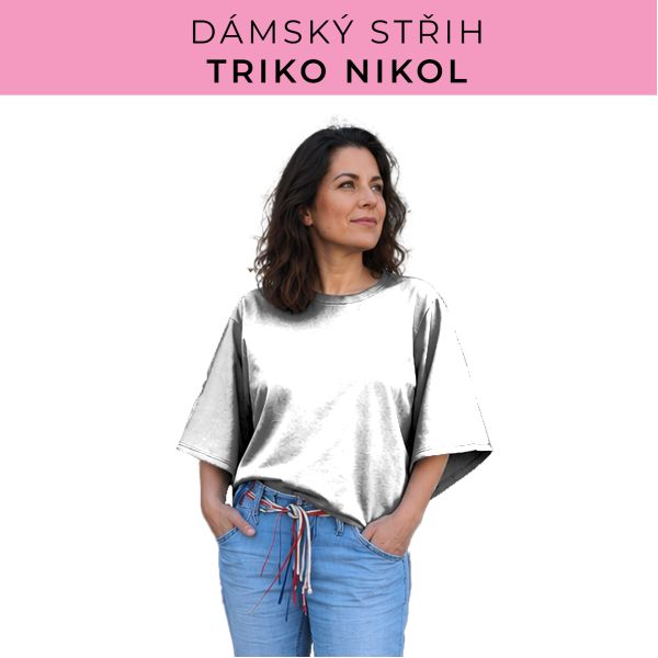 Dámský střih -  triko Nikol