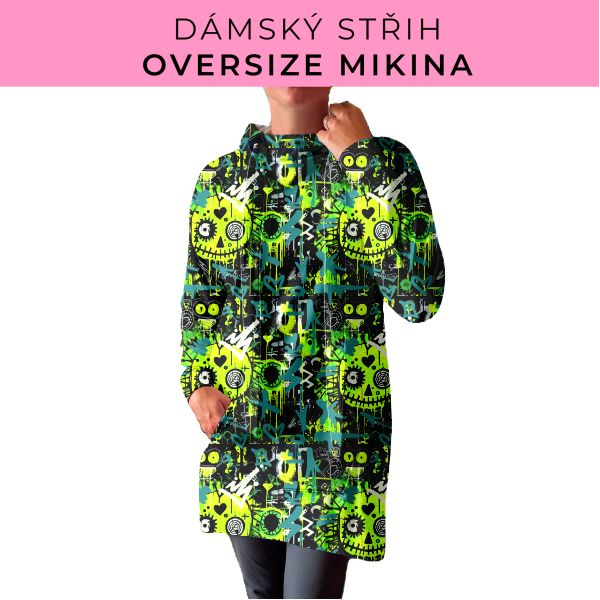 DÁMSKÝ střih - Oversize mikina