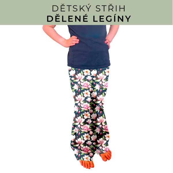 Dětský střih - Dělené legíny